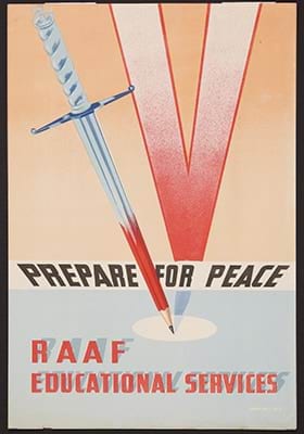 Prepare for peace – RAAF Educational Services 1944 maker unknown (Royal Australian Air Force) colour lithograph Shrine Collection